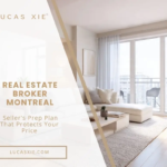 Real Estate Broker Montreal Seller Prep Plan